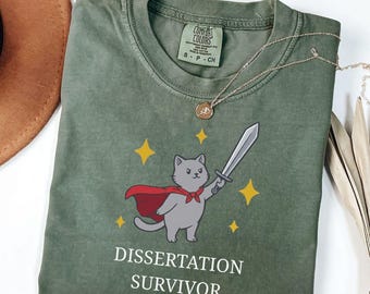 Comfort Colors® PhD Graduation Cat Tshirt, Doctorate Dissertation Survivor Tshirt, Phd Gift, Doctoral Graduation Gift for PhD Student