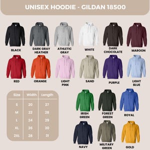 May include: Image of Gildan 18500 unisex hoodies in multiple colours: black, grey, white, red, orange, pink, and green. A size chart is included, with measurements in inches, which are approximately equivalent to cm.