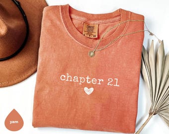Chapter Birthday Tshirt or Sweatshirt, Custom Year Top, 21st Birthday Gift, Personalized Milestone Hoodie, Number Birthday Top