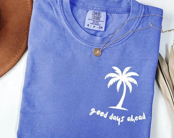 Summer shirt, beach shirts, Cute shirts, tshirt women, vacation tee, cute summer clothes,vacation shirts,womens tshirts,Comfort Colors shirt