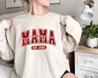 Mama Est 2026 Shirt Sweatshirt Hoodie, Mom Tee, New Mama Gift, Mother's Day Gift For Mom, Pregnancy Announcement, Trendy Mom Aesthetic