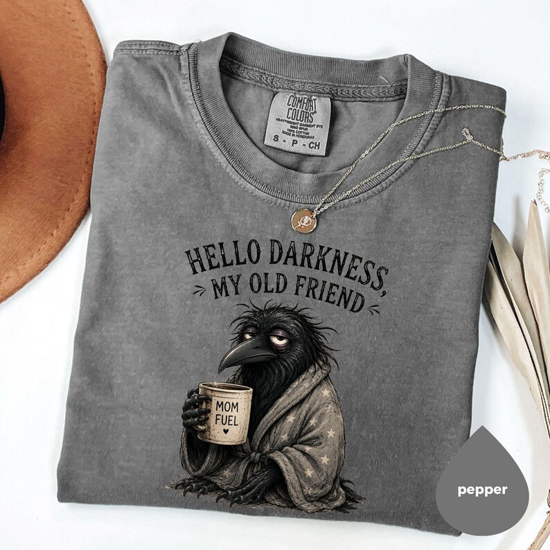 Comfort Colors® Raven Crow Coffee T-Shirt: Hello Darkness My Old Friend Shirt Bild 7