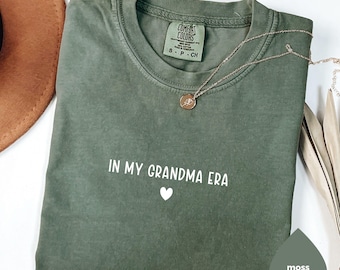 In My Grandma Era Shirt Comfort Colors®, New Grandma Gift, Nana sweatshirt, Pregnancy Announcement, Mimi Shirt, Abuela Gift Idea, Granny Tee