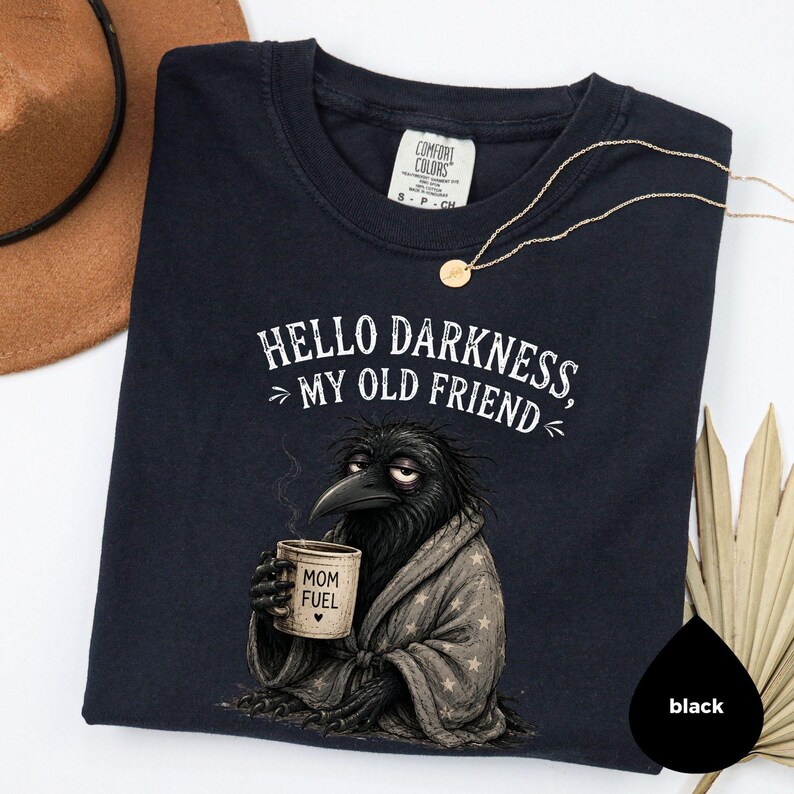 Comfort Colors® Raven Crow Coffee T-Shirt: Hello Darkness My Old Friend Shirt Bild 3