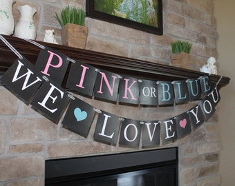 Sinal de revelação de gênero - Download instantâneo - Para impressão - Rosa ou azul - Nós te amamos - Banner de festa - Estamenha - Banner de menino ou menina