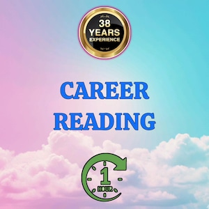 May include: A digital graphic featuring a circular gold badge with the text 38 YEARS EXPERIENCE. Below this, the words CAREER READING appear in blue font. At the bottom, a green clock icon displays the text 1 HOUR against a sky background.