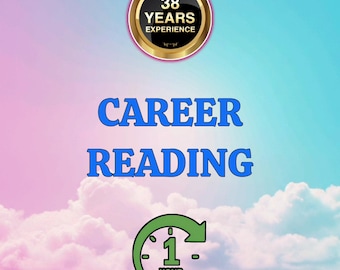 May include: Image with a blue and pink sky background, featuring the words "CAREER READING" in blue. A gold and black circular emblem states "38 YEARS EXPERIENCE." A green clock graphic indicates a 1-hour session.