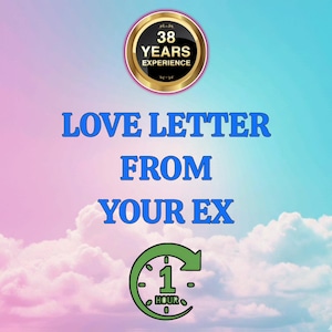 Op de afbeelding: Een digitale afbeelding met de tekst "LOVE LETTER FROM YOUR EX" in blauw, tegen een hemelachtergrond. Een cirkelvormige badge leest "38 YEARS EXPERIENCE". Een groene klokafbeelding geeft "1 HOUR" aan.