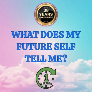 Può includere: Immagine con sfondo sfumato del cielo, con il testo "WHAT DOES MY FUTURE SELF TELL ME?" Un grafico circolare indica "38 YEARS EXPERIENCE". Un grafico dell'orologio indica "1 HOUR".