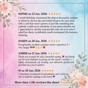 May include: A customer review graphic featuring four five-star testimonials for a psychic medium service. The text includes reviews from Sophie, Daren, Amber, and M, concluding with the bold text, More than 1.5K reviews like these! framed by floral art.