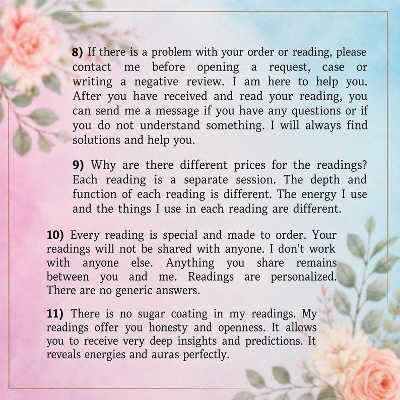 May include: A rectangular informational card with a soft pink and blue watercolor background featuring floral accents. The text outlines policies for readings, including contact instructions, pricing explanations, privacy guarantees, and the nature of the service.
