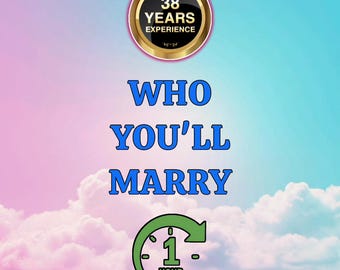 May include: A digital graphic with a pink and blue gradient sky background featuring white clouds. At the top is a gold circular badge with the text 38 YEARS EXPERIENCE. Below, the blue text reads WHO YOU'LL MARRY, followed by a green clock icon with 1 HOUR.