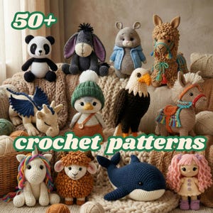 May include: A collection of handmade crochet animal patterns, including a panda, donkey, mouse, llama, dragon, penguin, eagle, horse, unicorn, sheep, whale, and doll. The image includes the text "50+ crochet patterns".