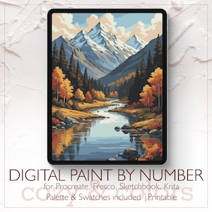 May include: A digital painting displayed on a tablet depicts a mountain landscape with a river. The artwork features snow-capped mountains, autumn trees, and a flowing river. Text at the bottom reads "DIGITAL PAINT BY NUMBER" and mentions compatibility with Procreate, Fresco, Sketchbook, and Krita.