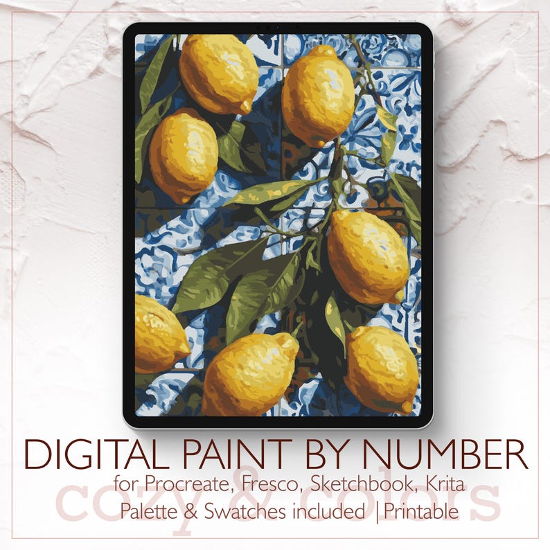 May include: Digital paint-by-number image on a tablet featuring yellow lemons with green leaves against a blue and white tile background. The text "DIGITAL PAINT BY NUMBER" is at the bottom, with additional text below.