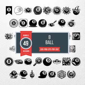 Puede incluir: Una colección de 49 diseños de bola 8 en blanco y negro. Los diseños incluyen varios estilos, como un globo, un cubo y una corona de laurel. El texto "8 BALL" se muestra con los formatos de archivo SVG, PNG, EPS, PDF y DXF.