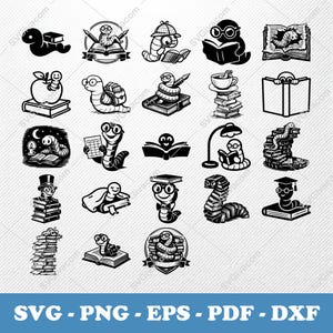 May include: A collection of black and white illustrations featuring bookworms with books, pencils, and other reading-related items. The image includes the text "SVG - PNG - EPS - PDF - DXF" at the bottom.