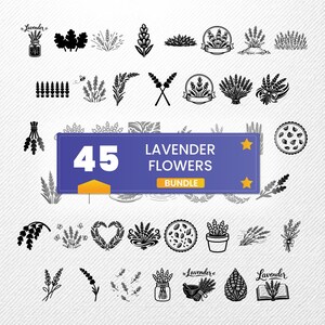May include: A collection of 45 black and white lavender flower illustrations. The designs include sprigs, bouquets, and decorative elements, with a blue banner that reads "45 Lavender Flowers Bundle".
