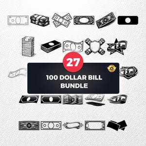 Könnte beinhalten: Eine Sammlung von 27 Schwarz-Weiß-Illustrationen von 100-Dollar-Scheinen. Die Bilder zeigen Geldscheinstapel, einzelne Scheine und stilisierte Designs. Ein zentrales Banner zeigt "100 DOLLAR BILL BUNDLE".