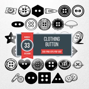 Peut inclure: Une collection de 33 modèles de boutons de vêtements en noir et blanc. Les boutons ont des formes variées, notamment rondes, carrées, en forme de cœur et d'étoile. L'image contient le texte "CLOTHING BUTTON" et "33 DESIGNS".