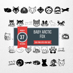 Könnte beinhalten: Eine Sammlung von 37 schwarz-weißen Fuchsmotiven, darunter Silhouetten, Cartoon-Illustrationen und geometrische Muster. Der Text "BABY ARCTIC FOX" wird mit "BUNDLE 37 DESIGNS" und Dateitypinformationen angezeigt.