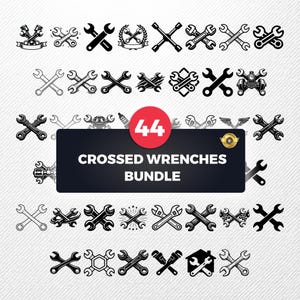 May include: A collection of 44 crossed wrench designs in black and white. The designs include various wrench styles, some with additional elements like wings, laurel wreaths, and banners. The text "CROSSED WRENCHES BUNDLE" is displayed on a black rectangle.
