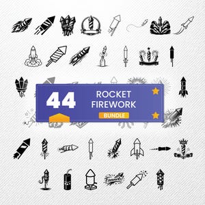 May include: A collection of 44 rocket and firework illustrations in black and white. The designs include various rocket shapes, fireworks, and the text "ROCKET FIREWORK BUNDLE" on a blue banner with gold stars.