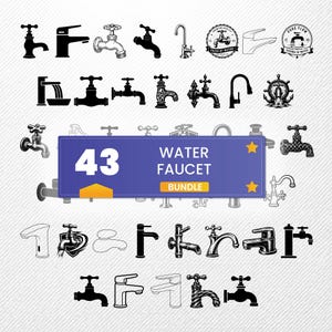 Water Faucet SVG Bundle, 43 Water Tap Silhouette Designs, Plumbing Clipart for Cricut, Sink Fixture PNG, Spigot Vector, bathroom tap svg