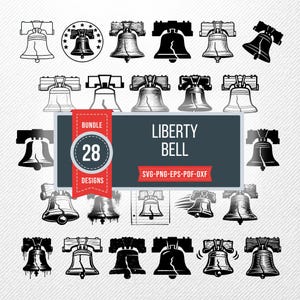 May include: A collection of 28 Liberty Bell designs in various styles, including line art and shaded illustrations. The designs are in black and white, with a banner that reads "Liberty Bell" and "28 Designs". Formats include SVG, PNG, EPS, PDF, and DXF.