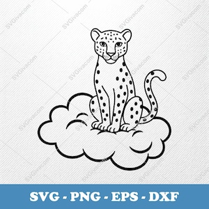 May include: Black and white illustration of a cheetah sitting on a cloud. The cheetah has spots and is facing forward. The cloud is a simple outline. The image includes the text "SVG - PNG - EPS - DXF".