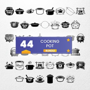 Cooking Pot SVG Bundle, 44 Stew Pot Silhouette Designs, Kitchenware Clipart for Cricut, Cauldron PNG, Cookware Vector, Dutch Oven svg