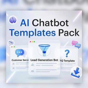 May include: A digital graphic promoting "AI Chatbot Templates Pack." The design features a brain icon, speech bubbles, and a funnel, with the text "AI Chatbot Templates Pack" in blue and black. The pack includes templates for customer service, lead generation, and FAQ.