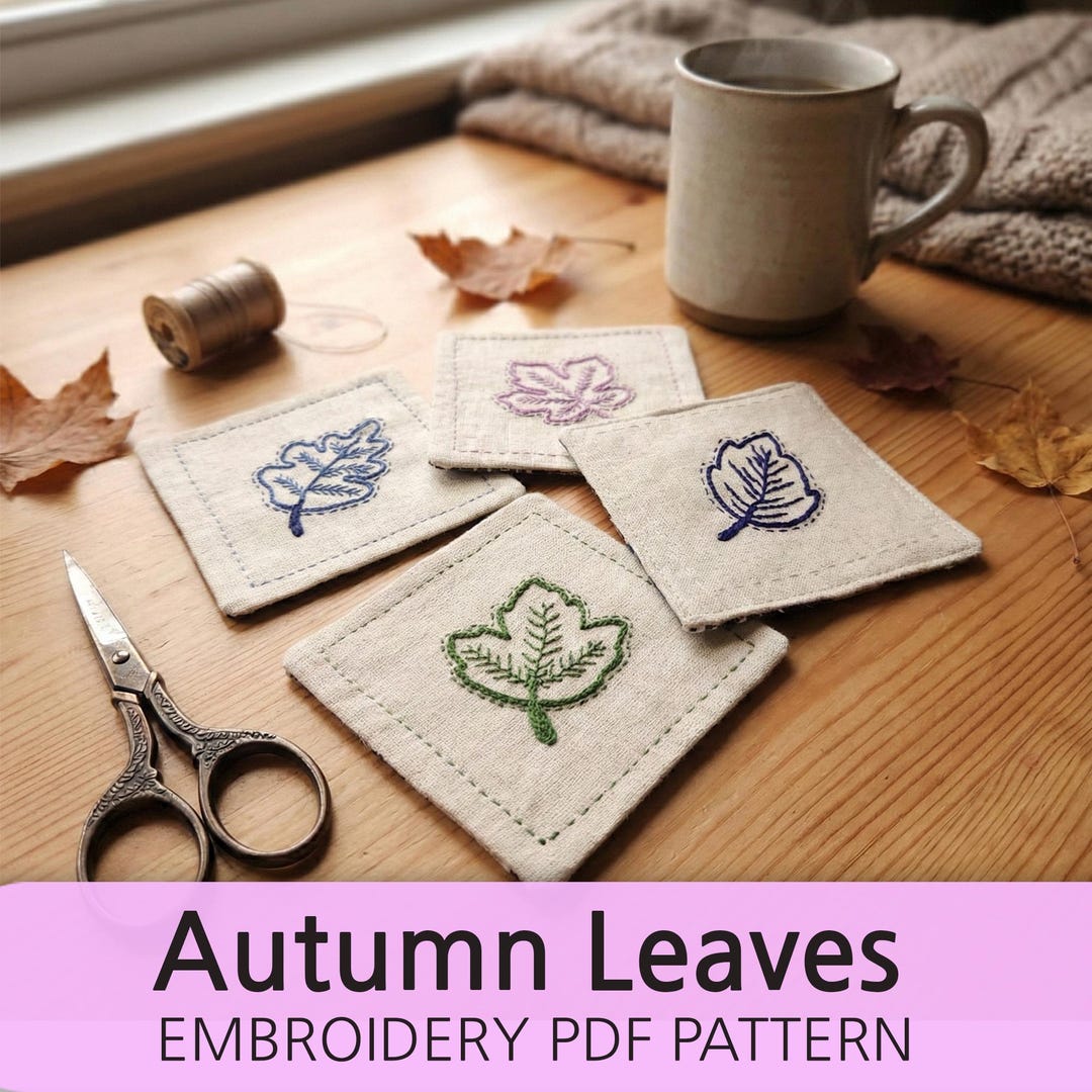 Autumn Leaves Embroidery Pattern PDF | Beginner Stick & Stitch Design ...