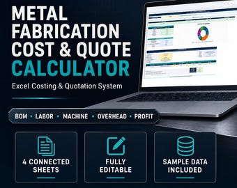 Metal Fabrication Cost - Quote Calculator Excel | BOM, Labor, Machine & Profit