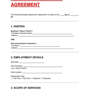 May include: A white document titled "PERSONAL ASSISTANT AGREEMENT" with red text. The document includes sections for parties involved, employment details, and scope of services. It is a template for a personal assistant contract.