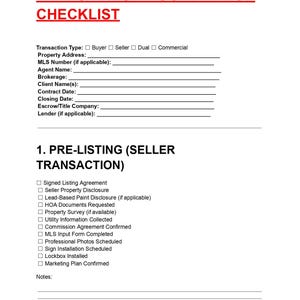May include: A white checklist titled "TRANSACTION COORDINATOR CHECKLIST" in red text. The checklist includes fields for transaction details, and a section for pre-listing seller transactions with checkboxes for various tasks.