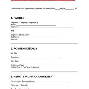May include: A white document headed "REMOTE WORK AGREEMENT" in red text. The document is a template for a remote work agreement, with sections for parties, job details, and remote work arrangements. It has blank lines for details.