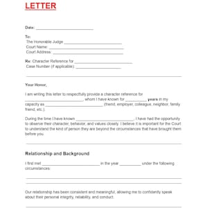 May include: A white document titled "COURT CHARACTER REFERENCE LETTER" with fillable fields for date, judge, court information, and case details. The document includes sections for a character reference and background information.
