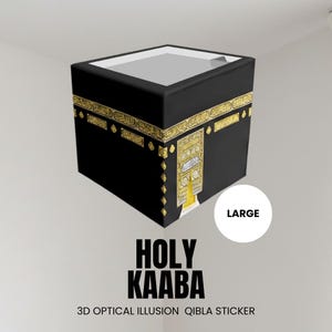 May include: A black cube-shaped sticker with gold accents, resembling the Kaaba. The sticker has a white circle with the word "LARGE" and the text "HOLY KAABA 3D OPTICAL ILLUSION QIBLA STICKER" in bold, black font.