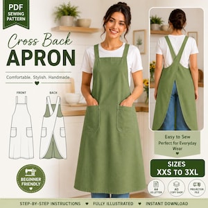 May include: A PDF sewing pattern for a sage green cross back apron with two front pockets. The design features a front and back view, text reading Cross Back APRON, and size range XXS to 3XL. Includes instructions for A4, A0, and projector files.