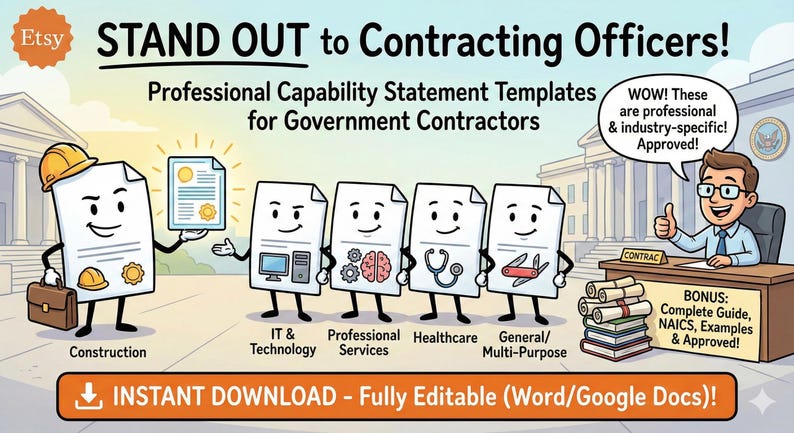 May include: An Etsy listing graphic promoting professional capability statement templates for government contractors. The image features cartoon documents representing various industries, including construction, IT, healthcare, and general services. Text includes "STAND OUT" and "INSTANT DOWNLOAD".
