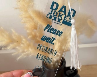 Clear Acrylic Bookmark, Dad Jokes, Book Lover Gift, Reader Accessory
