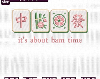 Stickmuster „It’s About Bam Time Mahjong“, Stickdatei für die Mahjong-Spielsteinmaschine, digitaler Download für Spielefans