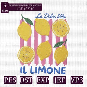 La Dolce Vita Il Limone Stickdatei Italienische Ästhetik Maschinenstickdatei PES DST jef exp vp3
