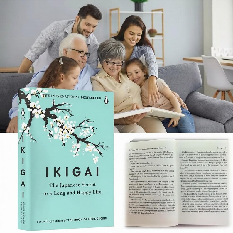 May include: A book titled "IKIGAI: The Japanese Secret to a Long and Happy Life" with a light blue cover featuring a cherry blossom design. The book is open, revealing printed pages. A family is gathered around, reading.