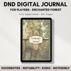 以下が含まれることがあります： プレイヤー向けのデジタルDNDジャーナルで、テーマは魅惑の森です。タブレットには、長い金髪の女性のファンタジーイラストが描かれたキャンペーンジャーナルが表示されます。「Fully Hyperlinked - 60+ Pages」と書かれています。GoodNotes、Notability、Xodo、Noteshelfに対応しています。