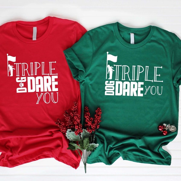 I Triple Dog Dare You, A Christmas Story Movie, SVG, DXF and PNG instant download 2 Layout Bundle, Funny Christmas Home Decor, Clothing