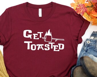 Get Toasted SVG, DXF and PNG instant download, Funny Camping, Glamping Svg, Funny Camping, S'mores Svg