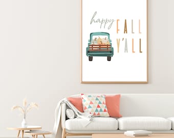 DIGITAL FILE, Happy Fall Y'all Truck Print, Living Room Decor, Entryway Wall, Office Wall Decor