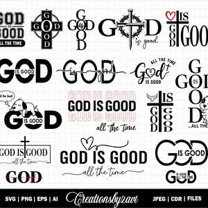 Puede incluir: Una colección de diseños gráficos en blanco y negro con la frase "Dios es bueno" en varias fuentes y estilos. Algunos diseños incluyen cruces, corazones y un cachorro. La frase "Todo el tiempo" también está incluida.